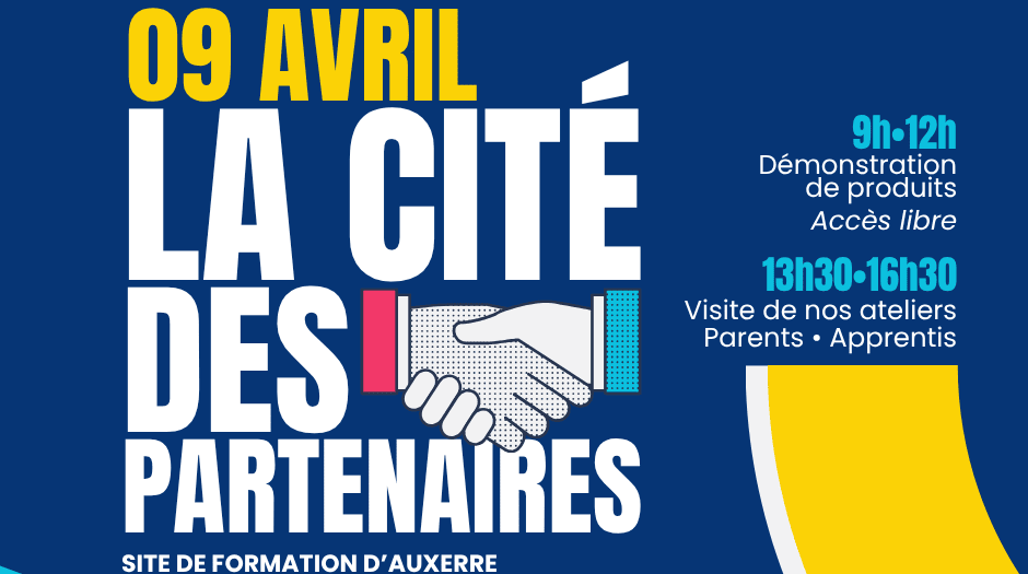 🏗️ LA CITÉ DES PARTENAIRES — 9 AVRIL À AUXERRE